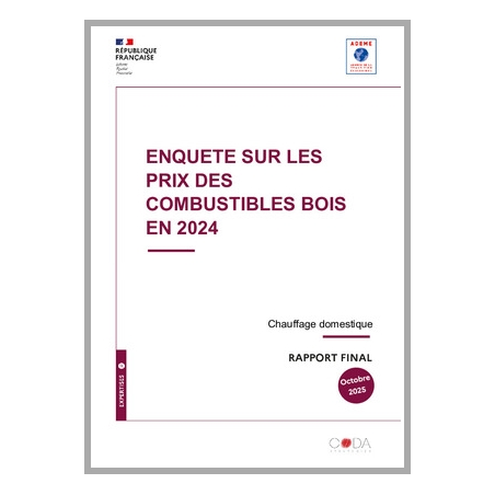 Enquête ADEME 2024 : les prix des combustibles bois en France
